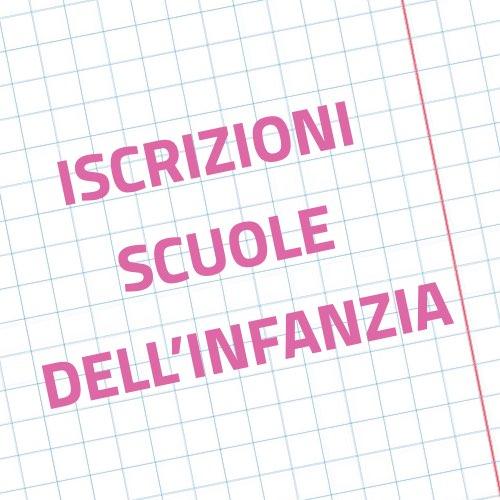 Iscrizioni alle Scuole dell'Infanzia